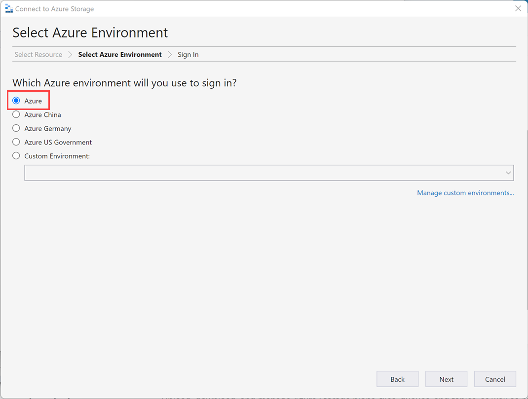 Screenshot that shows the Select Azure environment screen in the Connect to Azure Storage wizard.