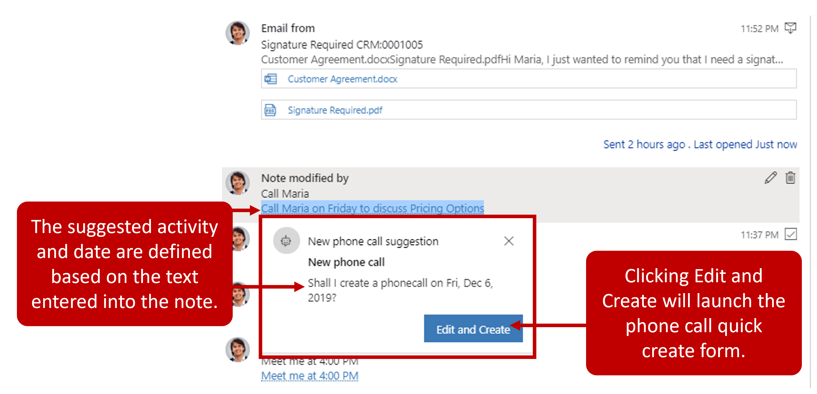 Screenshot showing suggestion and date are defined based on text in the note. Select Edit and Create to launch the phone call quick create form.