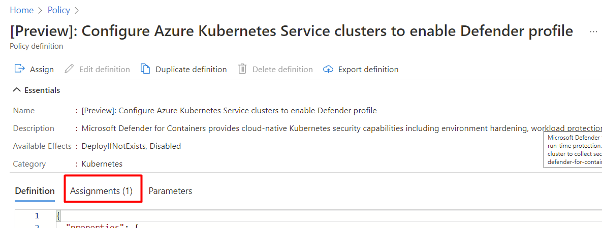 Screenshot showing an existing assignment is enabled in the Policy definition page.