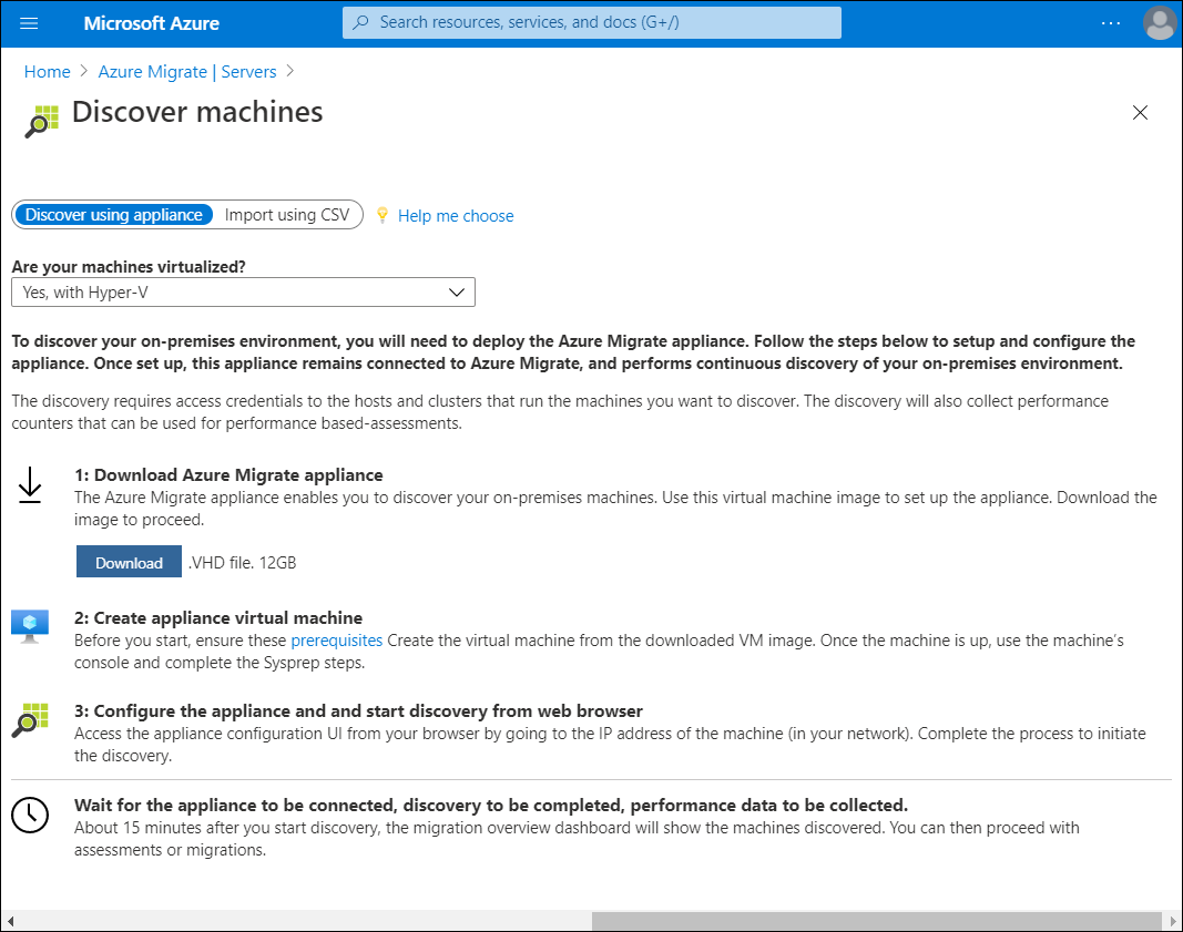 A screenshot of the Discover machines blade in Azure Migrate. At the prompt "Are your machines virtualized," the administrator has selected "Yes, with Hyper-V." A link for downloading the appliance is available.