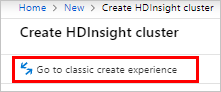 Screenshot that shows the Basics page with Go to classic create experience highlighted.