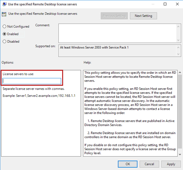 A screenshot of the Use the specified Remote Desktop license servers window. The field labeled License servers to use is highlighted with a red border.