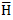 the halfway unit vector symbol.