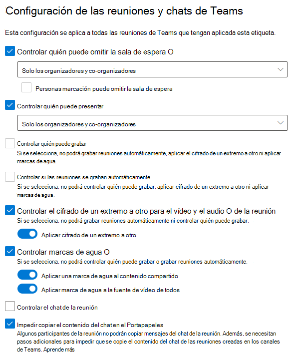 Captura de pantalla de la configuración de la etiqueta de confidencialidad de la reunión que muestra la configuración en este procedimiento.