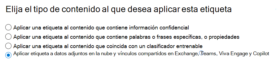 Se ha actualizado la opción de datos adjuntos en la nube para aplicar automáticamente la etiqueta de retención para incluir interacciones para Copilot.