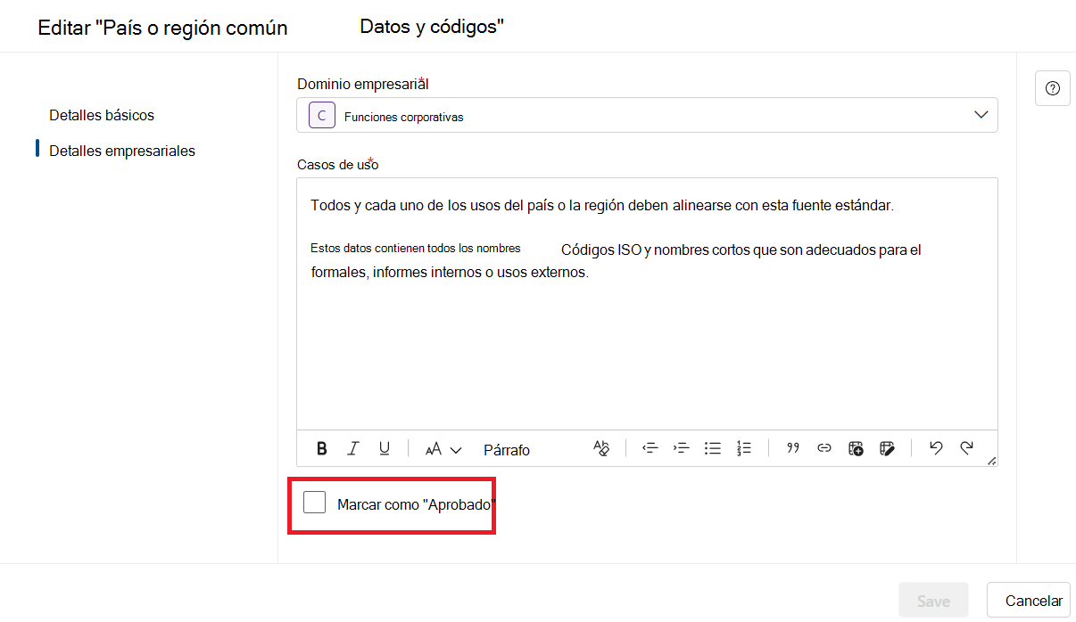 Captura de pantalla de la página de edición de un dominio de gobernanza en la pestaña Detalles empresariales con la marca como botón aprobado resaltado.