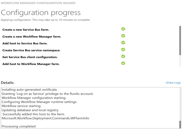 Captura de pantalla en la que se muestra que el Asistente para la configuración del Administrador de flujos de trabajo de SharePoint se completa correctamente.