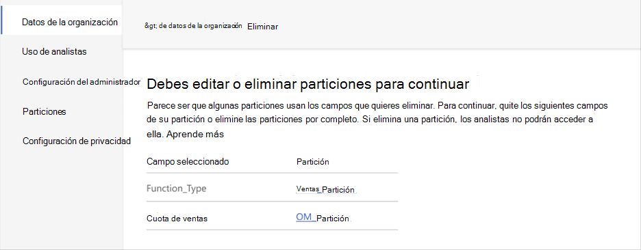 Captura de pantalla de un error para las particiones mediante los campos que desea eliminar. Incluye una tabla que muestra las columnas Campo seleccionado y Partición.