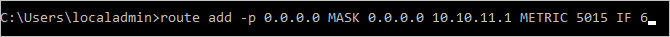 El comando route add se emite con el valor ipaddress 10.10.11.1 y el número de interfaz 6.