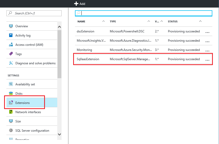 Compruebe el estado de la extensión del agente laaS de SQL Server SqlIaaSExtension en Azure Portal