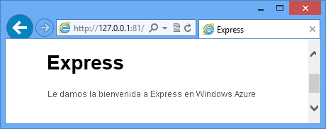 Ventana del explorador, la página contiene el texto Welcome to Express in Azure.