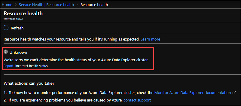 Captura de pantalla de una página de Resource Health para un recurso de Azure Data Explorer, con un estado de desconocido resaltado y vínculos para el soporte técnico y la información.