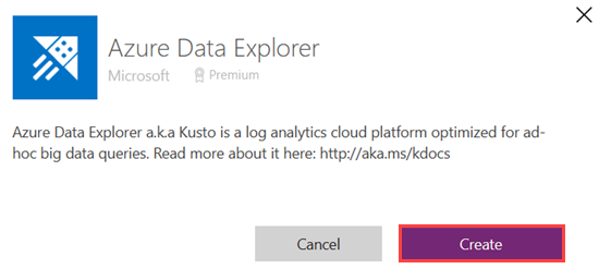 Captura de pantalla del cuadro de diálogo conexión de Azure Data Explorer, donde se resalta el botón Crear.