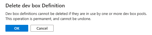 Captura de pantalla del mensaje de advertencia sobre cómo eliminar una definición de cuadro de desarrollo.