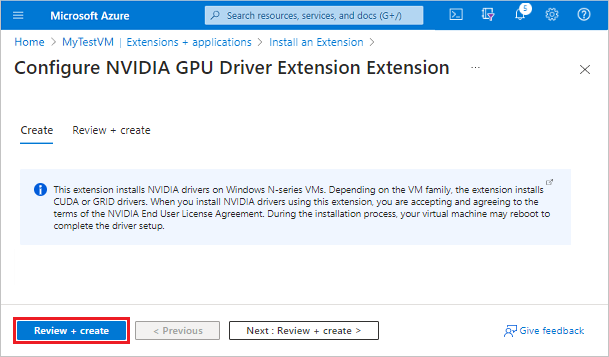 Captura de pantalla que muestra cómo crear la Extensión del controlador de GPU de NVIDIA en la máquina virtual seleccionada en Azure Portal.