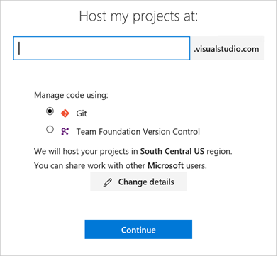 Seleccione Git o Control de versiones de Team Foundation para hospedar los proyectos de Azure DevOps.