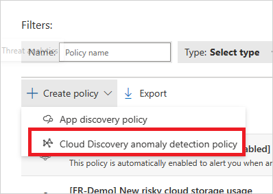 menú de directivas de detección de anomalías de cloud discovery.