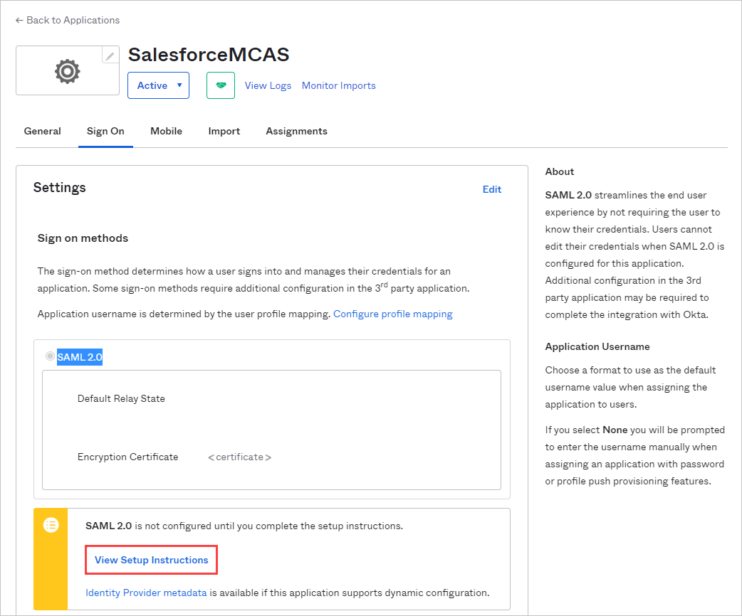 Tenga en cuenta la ubicación del servicio SSO de la aplicación Salesforce existente.