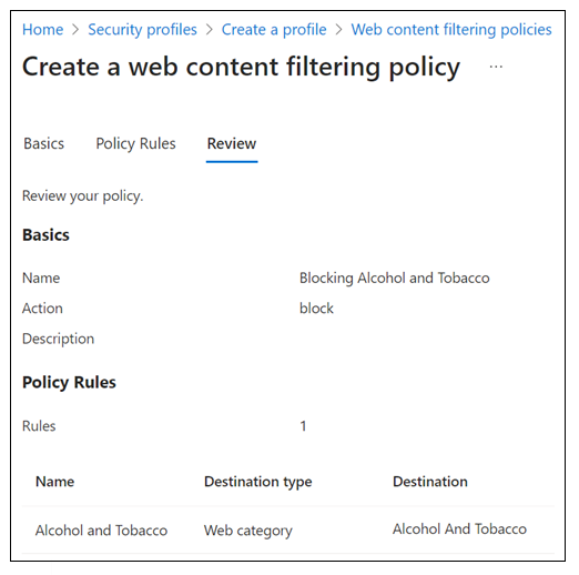 Recorte de pantalla de Acceso global seguro, perfiles de seguridad, crear un perfil, directivas de filtrado de contenido web, revisar la directiva de categoría.