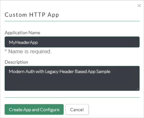 Captura de pantalla del cuadro de diálogo de HTTP personalizado de la aplicación que muestra la configuración del nombre y la descripción de la aplicación.