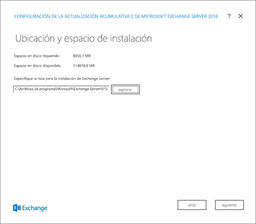 Instalación de Exchange: página de ubicación y espacio de instalación.