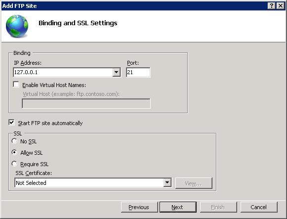 Screenshot of Add F T P Site wizard. In I P Address box, one two seven point zero point zero point one are written. Start F T P site automatically is selected. Allow S S L is selected. In the S S L Certificate box, Not Selected is written.