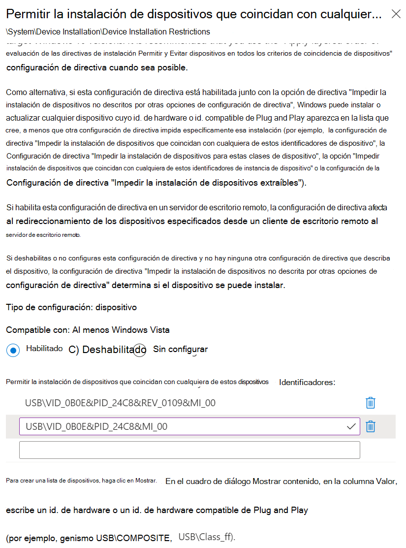 Captura de pantalla que muestra cómo usar Intune para establecer la opción Permitir la instalación de dispositivos que coincidan con cualquiera de estos identificadores de dispositivo con los identificadores de hardware.