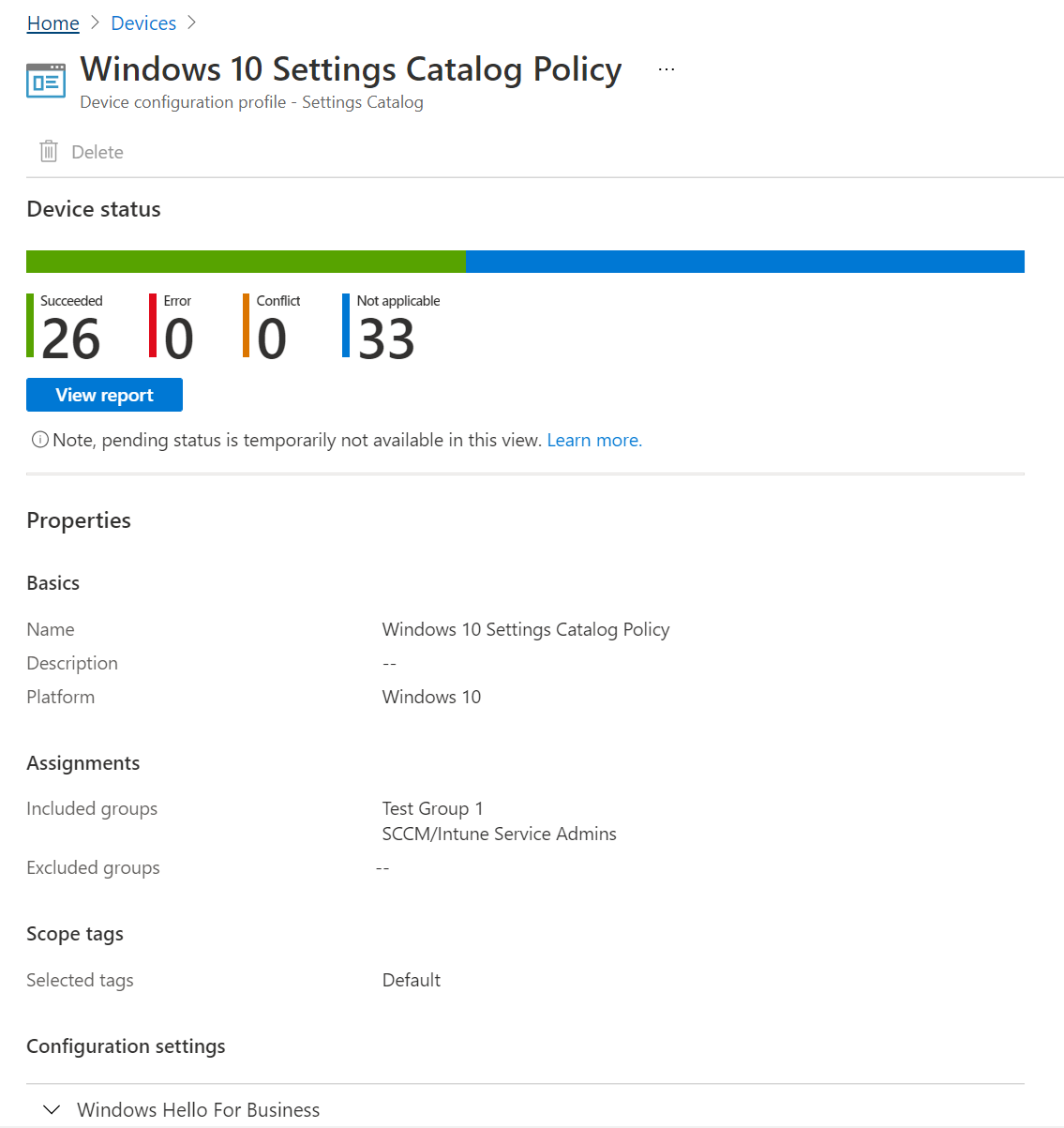 Captura de pantalla que muestra cómo seleccionar la directiva de catálogo de configuración para ver el estado del dispositivo, el estado de la directiva y las propiedades en Microsoft Intune y el Centro de administración de Intune.