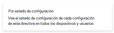 Recorte de pantalla que muestra el informe de estado por configuración en Microsoft Intune y el Centro de administración de Intune.