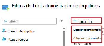 Captura de pantalla que muestra la selección de aplicaciones administradas o dispositivos administrados al crear un filtro en el centro de administración de Microsoft Intune.