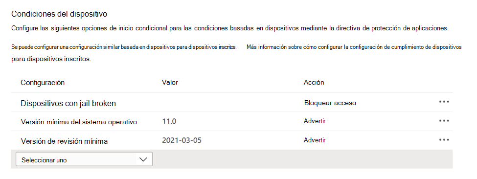 Captura de pantalla que muestra las condiciones basadas en dispositivos en una directiva de protección de aplicaciones en el centro de administración de Microsoft Intune.