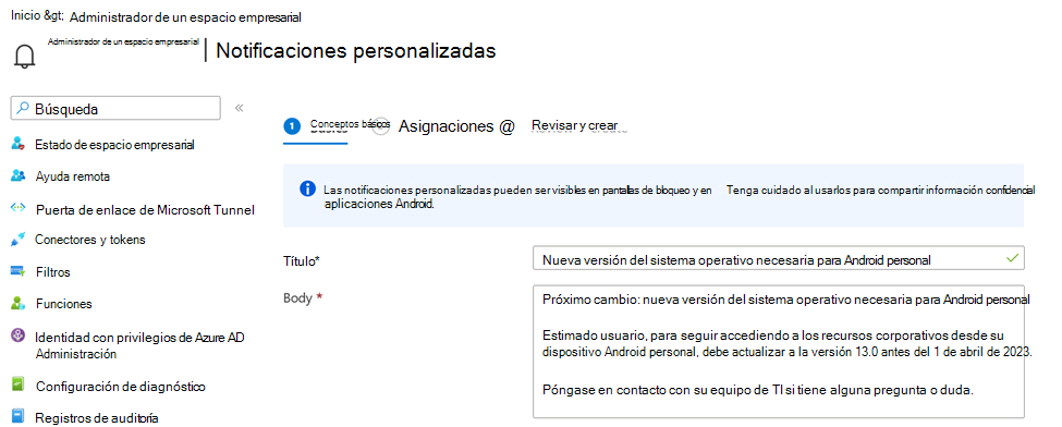 Captura de pantalla que muestra un mensaje de notificación personalizado en el centro de administración de Microsoft Intune.