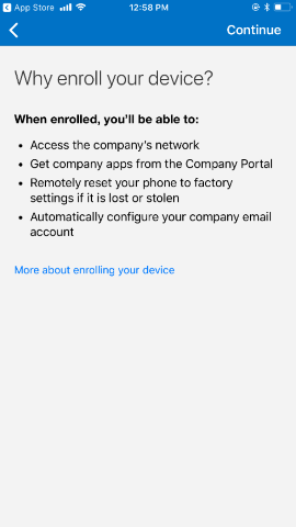 Captura de pantalla que muestra la aplicación del Portal de empresa para i O S / i Pad O S antes de la actualización, pantalla Why enroll your device (Por qué inscribir su dispositivo).