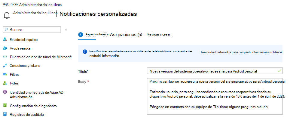 Captura de pantalla que muestra un mensaje de notificación personalizado en el centro de administración de Microsoft Intune.