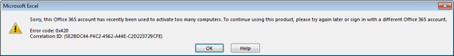 Mensaje de error de Microsoft Excel que indica que la cuenta de Office 365 se ha usado para activar demasiados equipos.