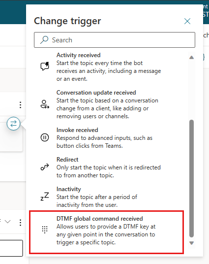 Captura de pantalla del panel Cambiar desencadenador con la opción Comando global DTMF recibido resaltada