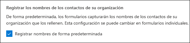 Configuración de administración de Microsoft Forms para el registro de nombres