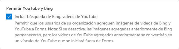 Configuración de administración de Microsoft Forms para YouTube y Bing