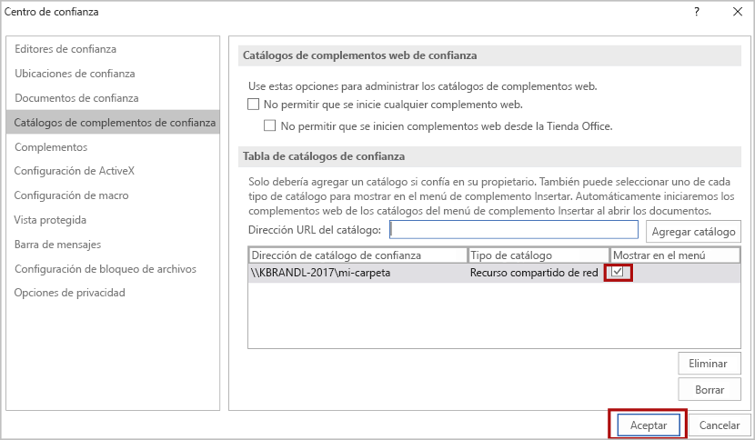 Cuadro de diálogo Centro de confianza con el catálogo seleccionado.