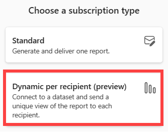 Captura de pantalla del servicio Power BI que muestra la pantalla Nuevas suscripciones y la opción Dinámica por destinatario.