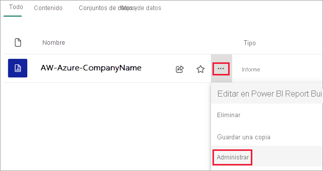 Captura de pantalla que muestra dónde seleccionar Administrar para administrar el informe.