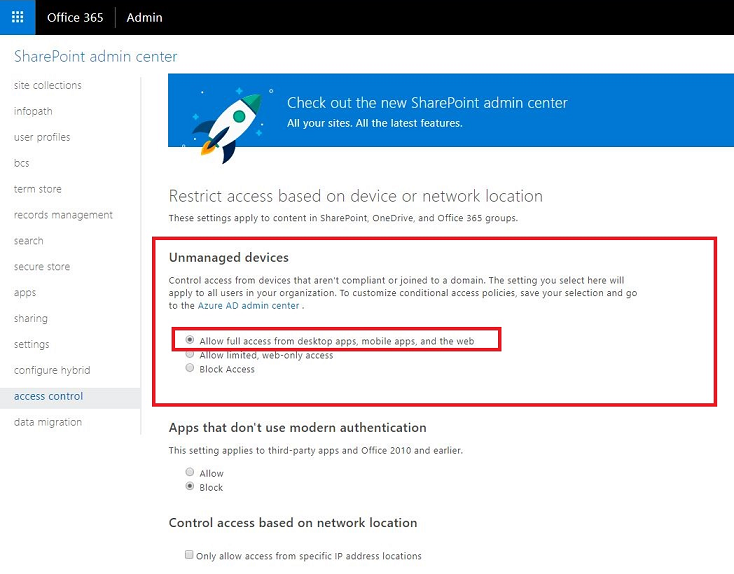 Los dispositivos no administrados de SharePoint permiten acceso completo.