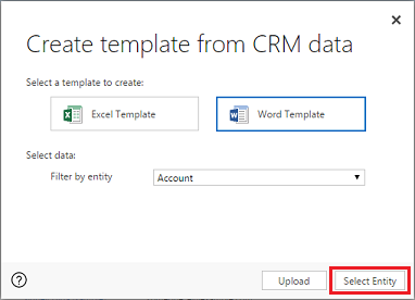 Elija la plantilla de Word y seleccione la entidad.