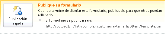 Botón Publicación rápida en InfoPath Designer