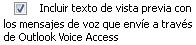 PreviewTextwithOutlookVoiceAccess