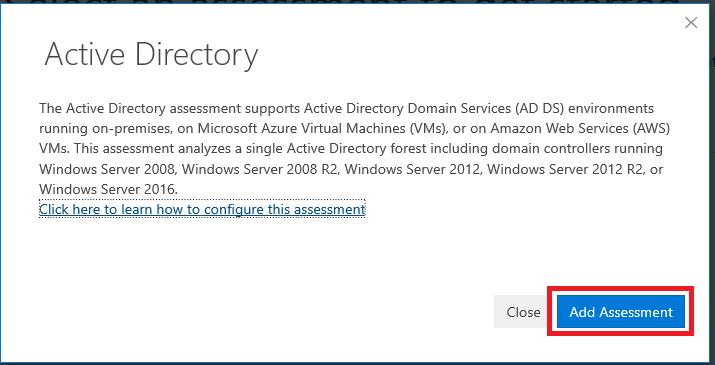 El cuadro de diálogo de evaluación de Active Directory con el botón Agregar evaluación resaltado.