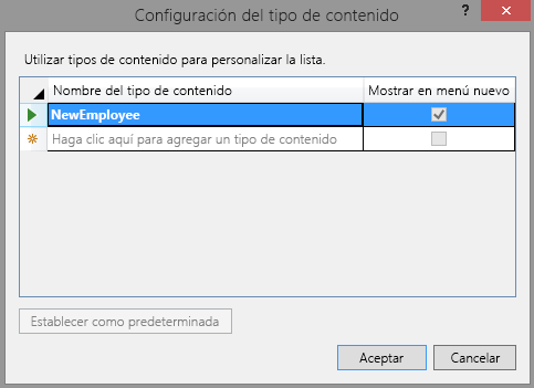 El cuadro de diálogo Configuración de tipo de contenido con un único tipo de contenido llamado NewEmployee.