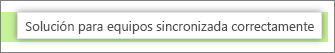 Mensaje de estado Sincronizar con Teams