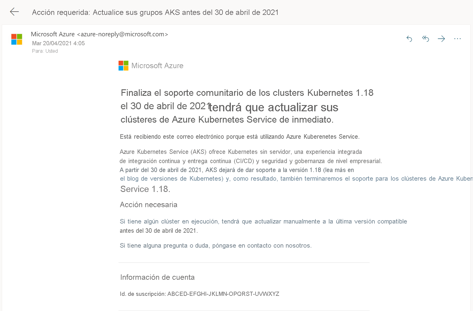 An image that shows an alert from Azure about Azure Kubernetes Service (AKS) clusters support for 1.18 going out of support. The email suggests that an immediate upgrade for AKS cluster is recommended.