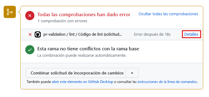 Captura de pantalla de GitHub que muestra la comprobación de estado con errores en la página de detalles de la solicitud de incorporación de cambios.